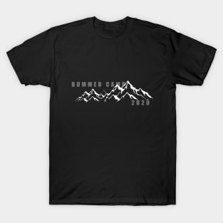 bummer camp 2020 T-Shirt